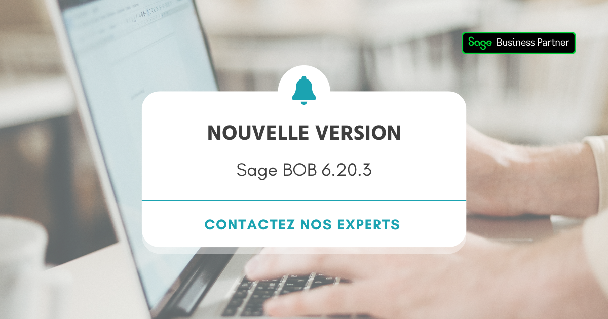 Logiciel comptable Sage BOB - nouvelle version 6.20.3